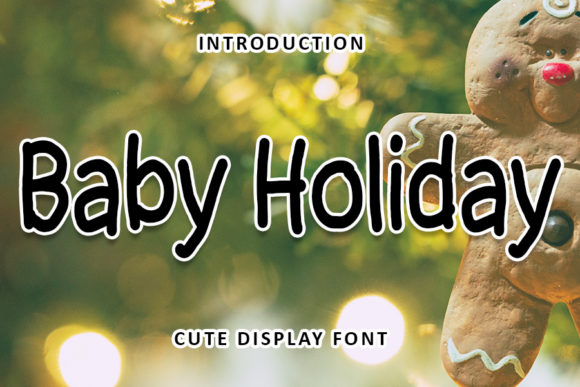 Baby Holiday Font: Trendy Type for Digital Marketing
