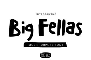 Big Fellas: A Bold Font for Creative Projects