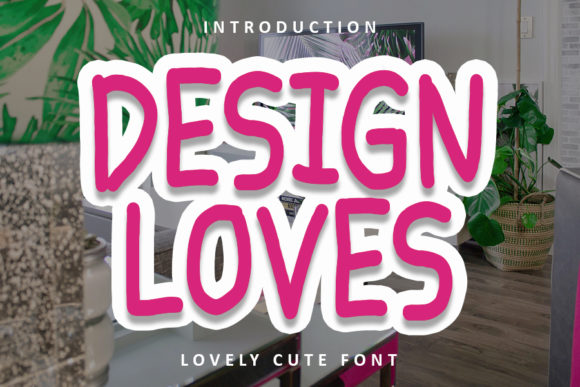 Design Loves Font for Web Design