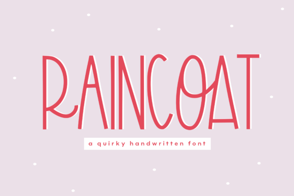 Raincoat Font Review