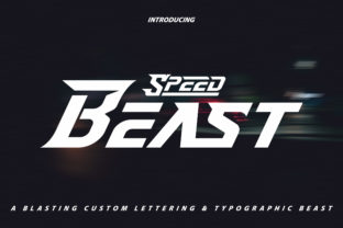 Speed Beast: A Font for High-Speed Design