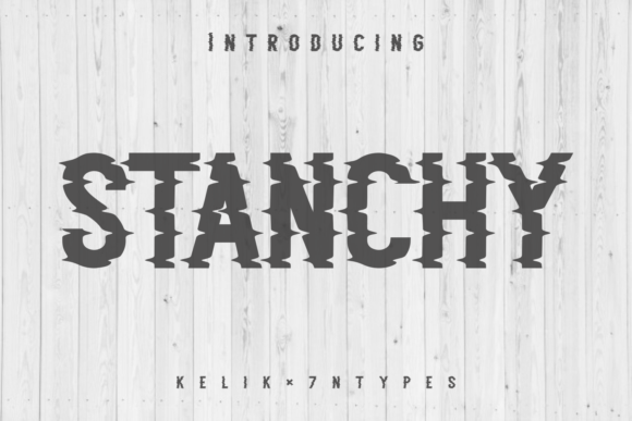 Stanchy: A Quirky Display Font