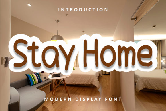 Stay Home Font: Elegant Display Type for Crafters