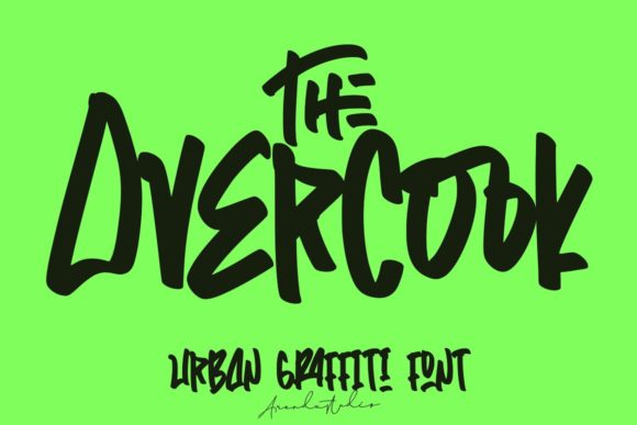 The Overcook: Bold Font for Urban Campaigns