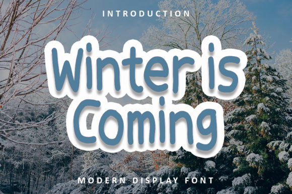 Winter is Coming: A Bold Display Font